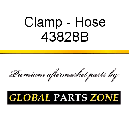Clamp - Hose 43828B