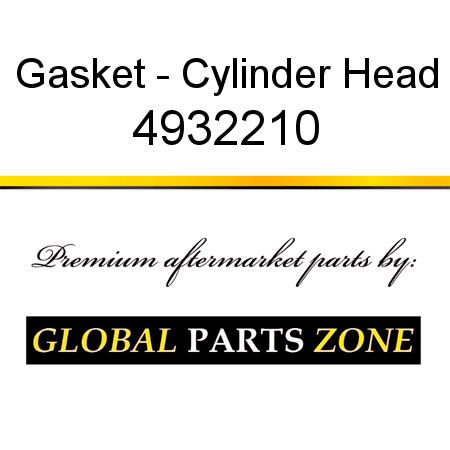 Gasket - Cylinder Head 4932210