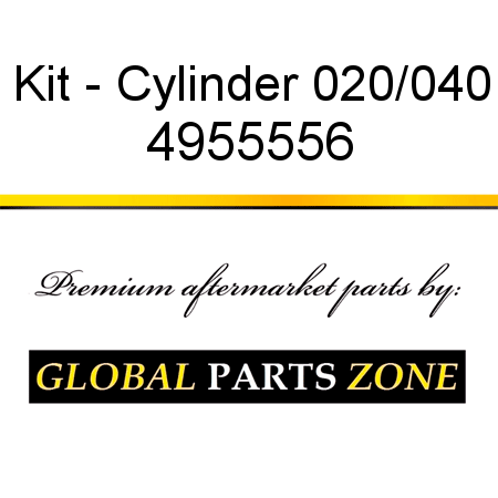 Kit - Cylinder 020/040 4955556