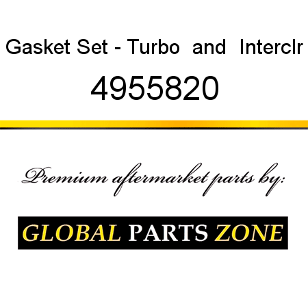 Gasket Set - Turbo & Interclr 4955820
