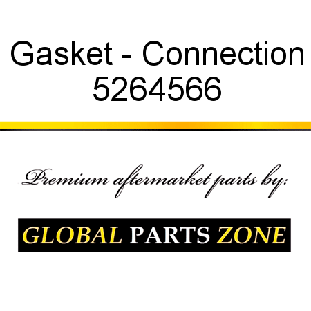 Gasket - Connection 5264566
