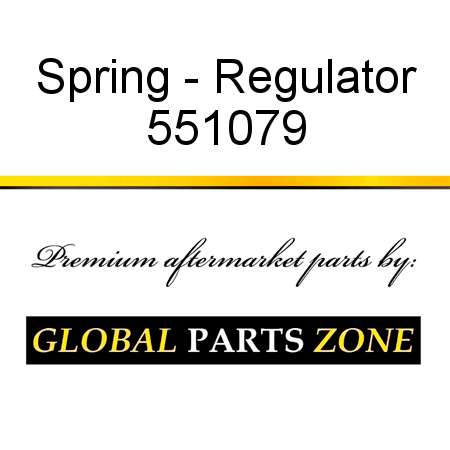 Spring - Regulator 551079