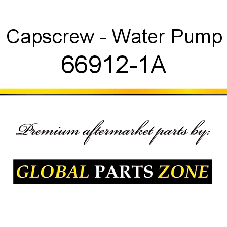 Capscrew - Water Pump 66912-1A
