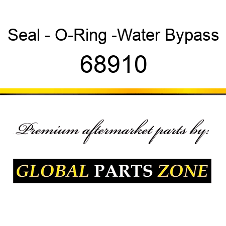 Seal - O-Ring -Water Bypass 68910