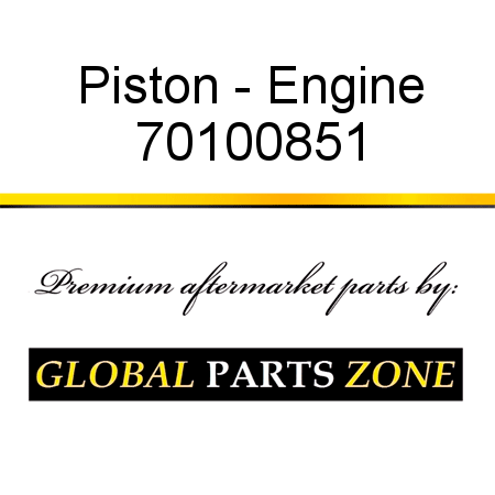 Piston - Engine 70100851