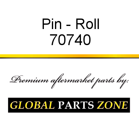 Pin - Roll 70740