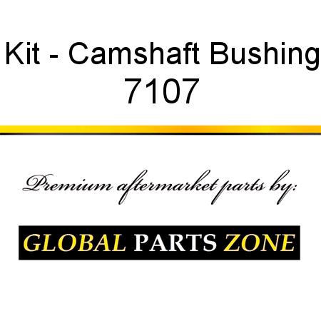 Kit - Camshaft Bushing 7107