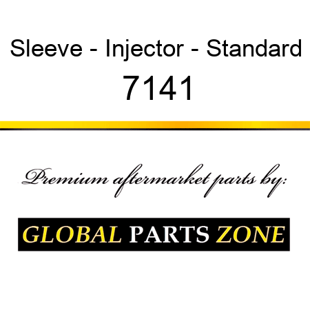 Sleeve - Injector - Standard 7141