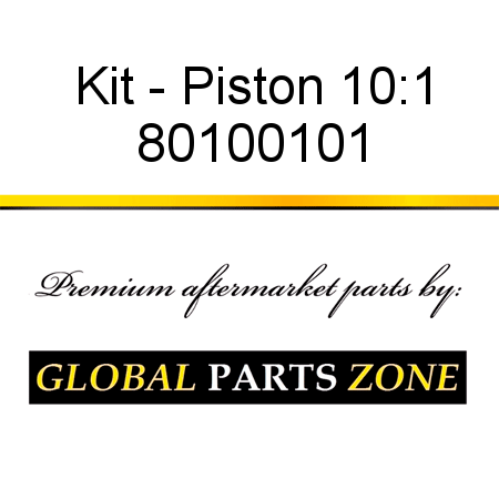 Kit - Piston 10:1 80100101