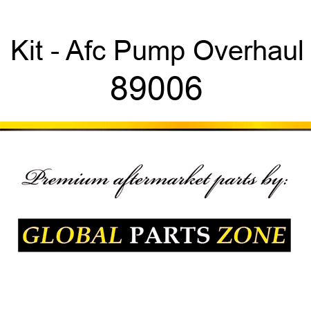 Kit - Afc Pump Overhaul 89006