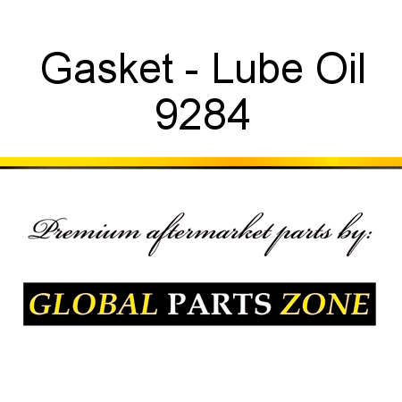 Gasket - Lube Oil 9284