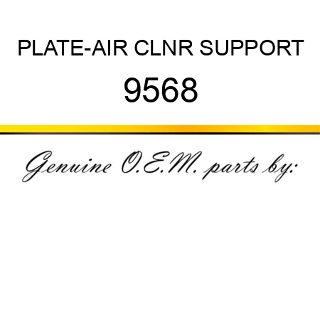 PLATE-AIR CLNR SUPPORT 9568