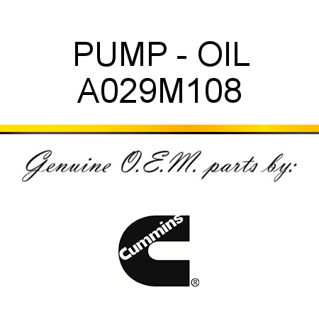 PUMP - OIL A029M108