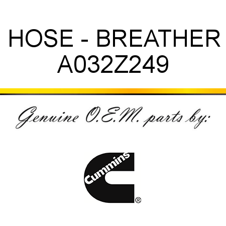 HOSE - BREATHER A032Z249