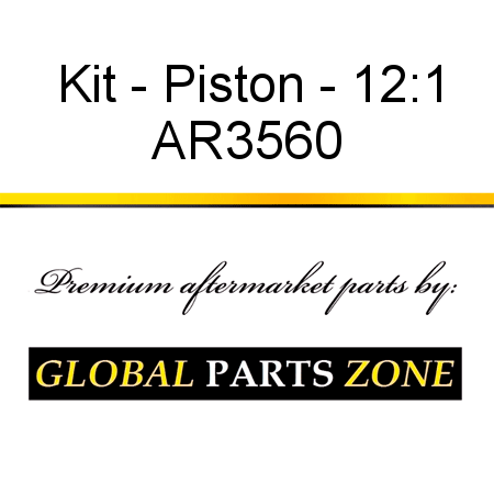 Kit - Piston - 12:1 AR3560