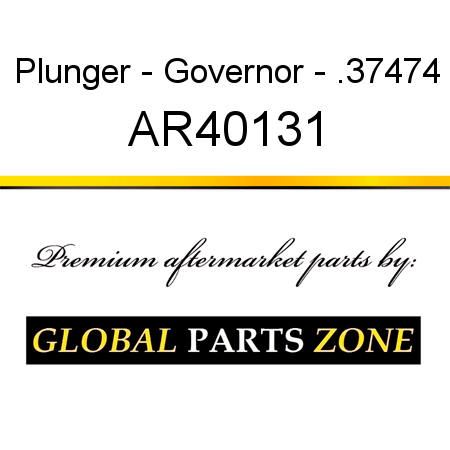 Plunger - Governor - .37474 AR40131
