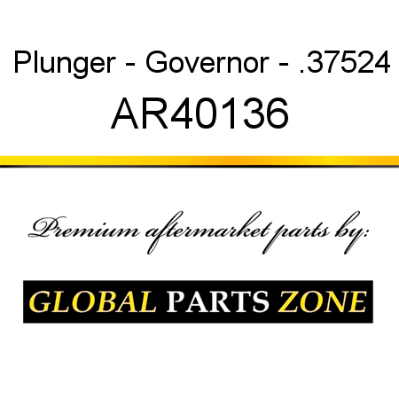 Plunger - Governor - .37524 AR40136
