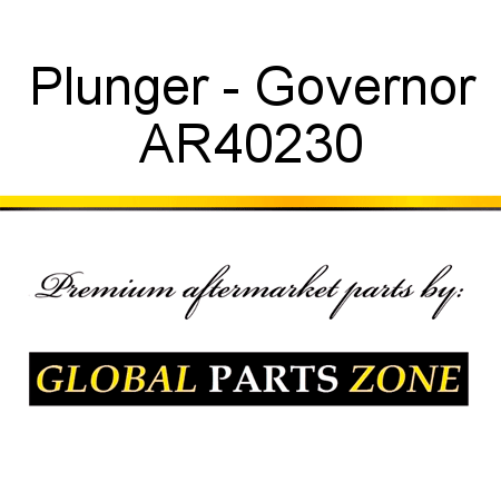 Plunger - Governor AR40230