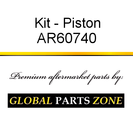 Kit - Piston AR60740