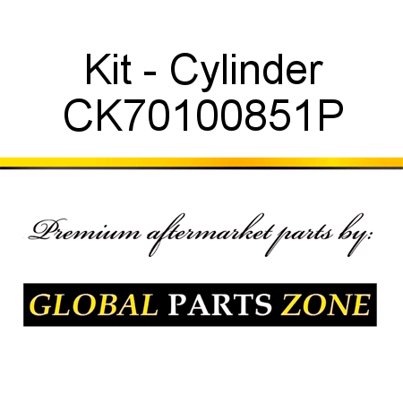 Kit - Cylinder CK70100851P