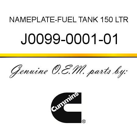 NAMEPLATE-FUEL TANK 150 LTR J0099-0001-01