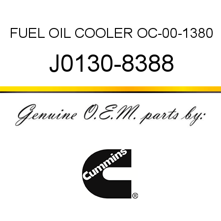 FUEL OIL COOLER, OC-00-1380 J0130-8388
