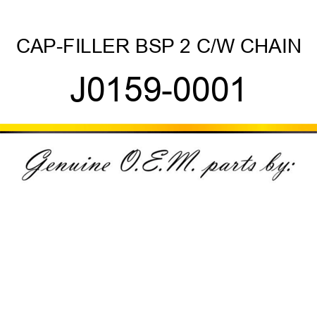 CAP-FILLER BSP 2 C/W CHAIN J0159-0001