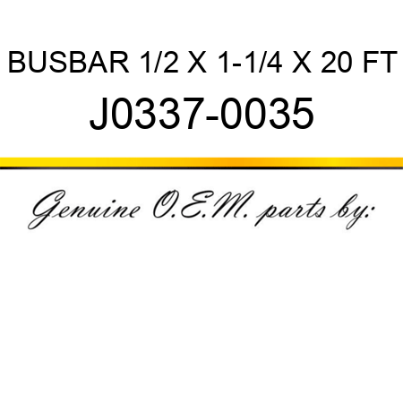 BUSBAR 1/2 X 1-1/4 X 20 FT J0337-0035