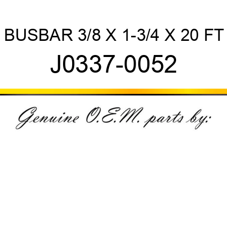 BUSBAR 3/8 X 1-3/4 X 20 FT J0337-0052