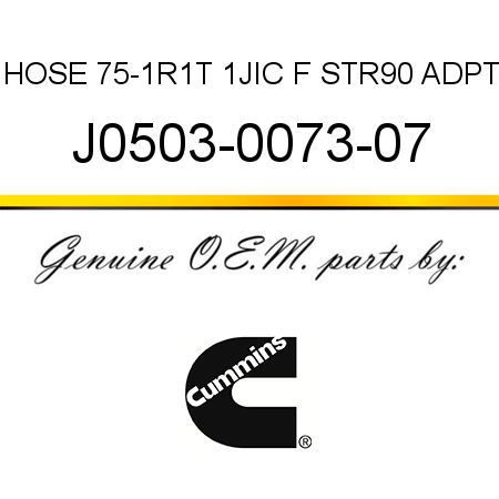HOSE 75-1R1T 1JIC F STR90 ADPT J0503-0073-07