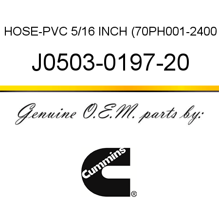 HOSE-PVC 5/16 INCH (70PH001-2400 J0503-0197-20