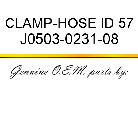 CLAMP-HOSE ID 57 J0503-0231-08