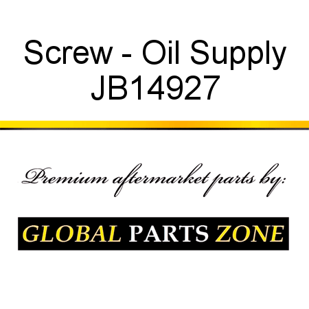 Screw - Oil Supply JB14927