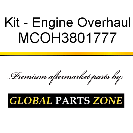 Kit - Engine Overhaul MCOH3801777
