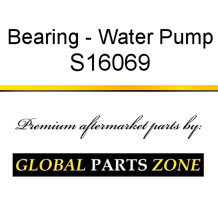 Bearing - Water Pump S16069