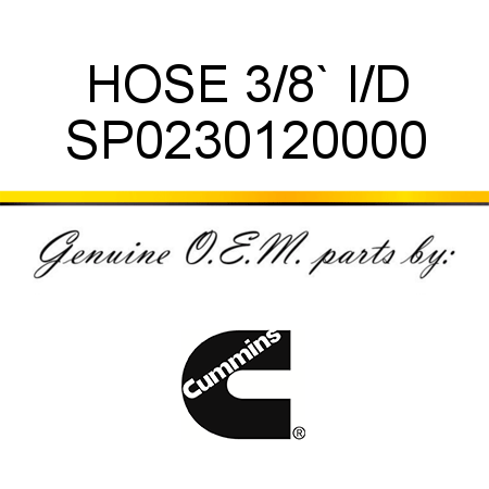 HOSE 3/8` I/D SP0230120000