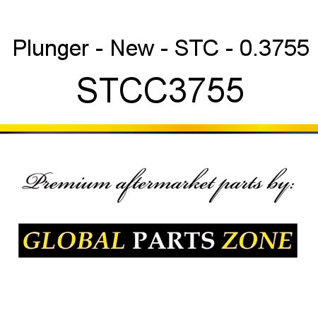 Plunger - New - STC - 0.3755 STCC3755