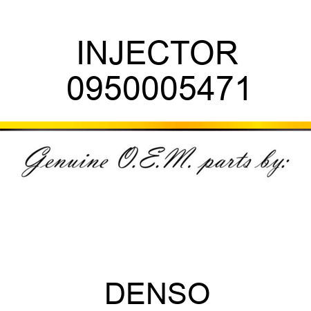 INJECTOR 0950005471
