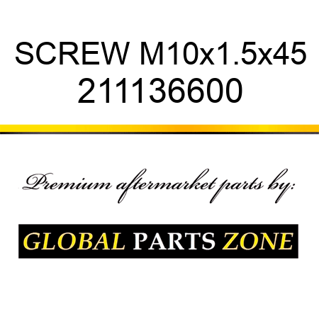SCREW, M10x1.5x45 211136600