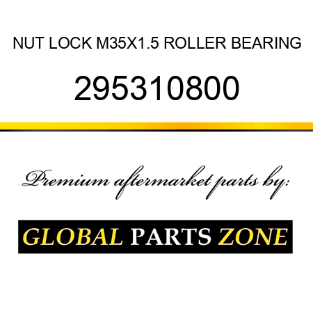 NUT, LOCK M35X1.5, ROLLER BEARING 295310800