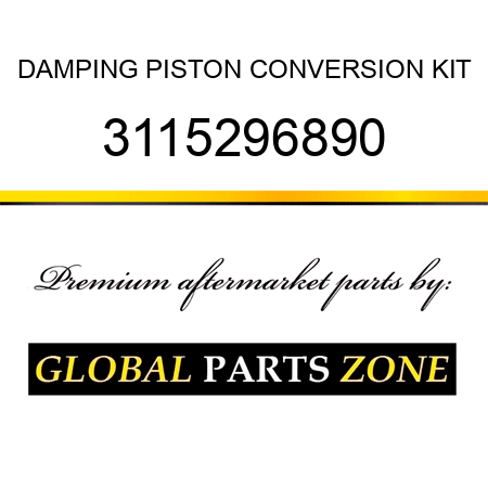 DAMPING PISTON CONVERSION KIT 3115296890