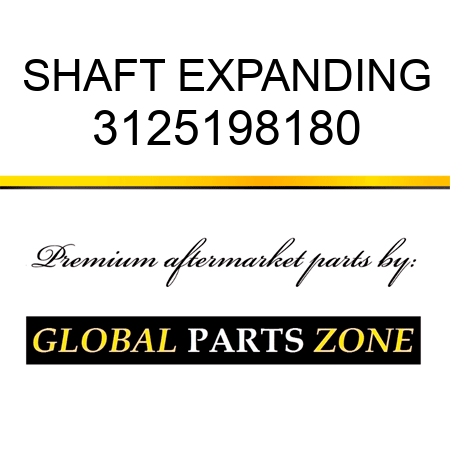 SHAFT, EXPANDING 3125198180