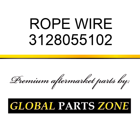 ROPE, WIRE 3128055102