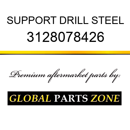 SUPPORT, DRILL STEEL 3128078426