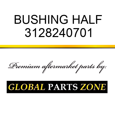 BUSHING HALF 3128240701