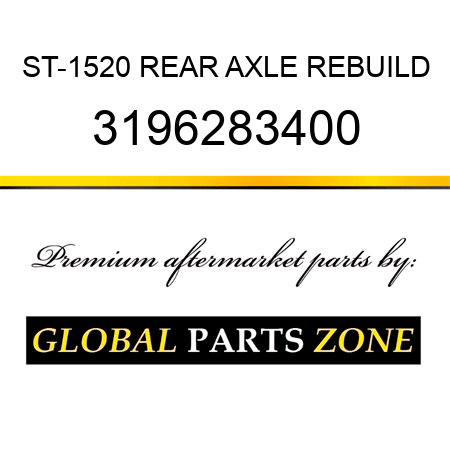 ST-1520 REAR AXLE REBUILD 3196283400