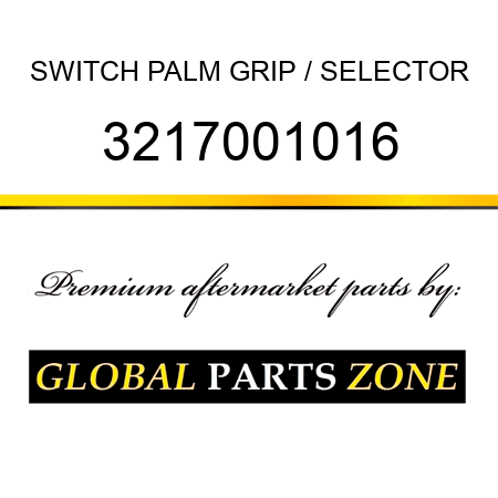 SWITCH, PALM GRIP / SELECTOR 3217001016