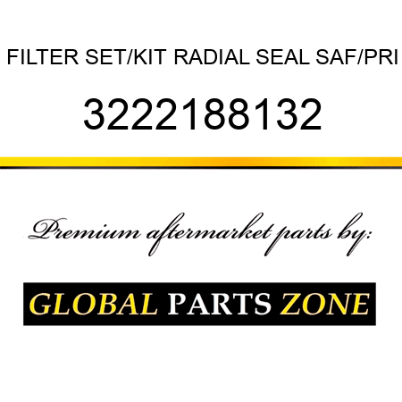 FILTER SET/KIT, RADIAL SEAL SAF/PRI 3222188132