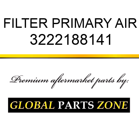 FILTER, PRIMARY AIR 3222188141