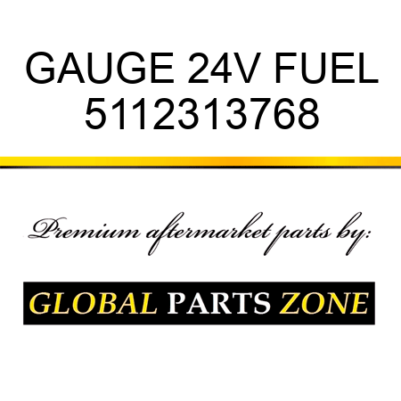 GAUGE, 24V FUEL 5112313768
